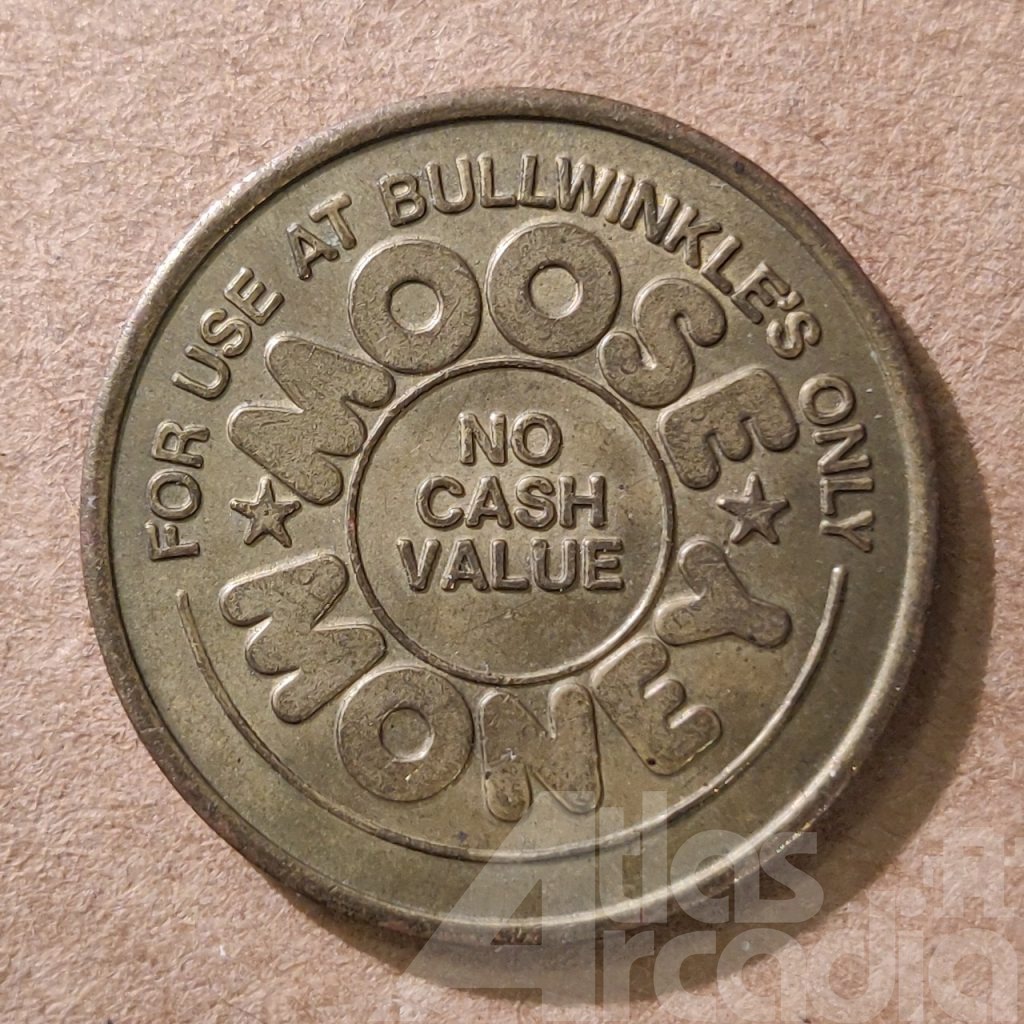 Bullwinkle’s: Moose Money, back